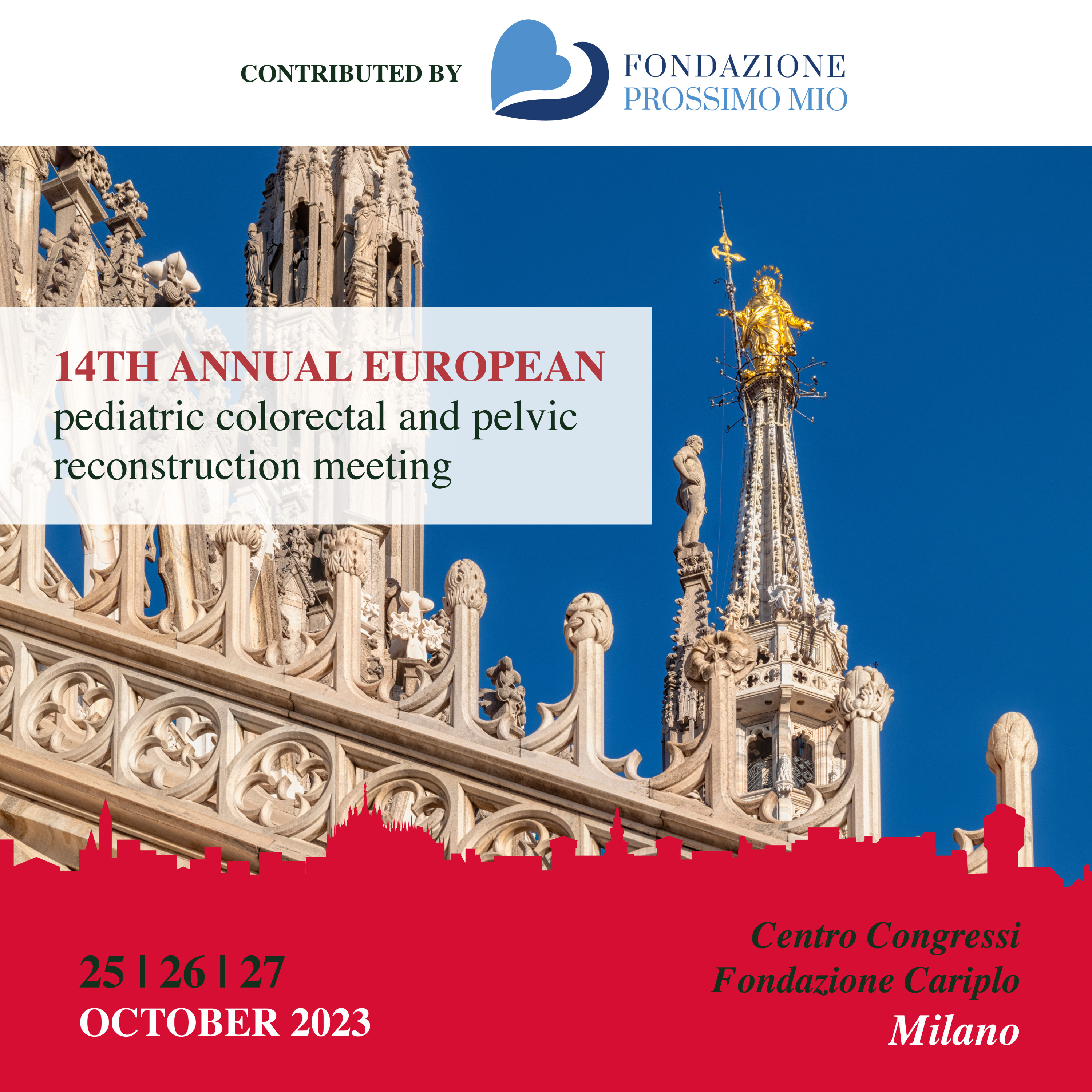 14TH ANNUAL EUROPEAN pediatric colorectal and pelvic reconstruction meeting