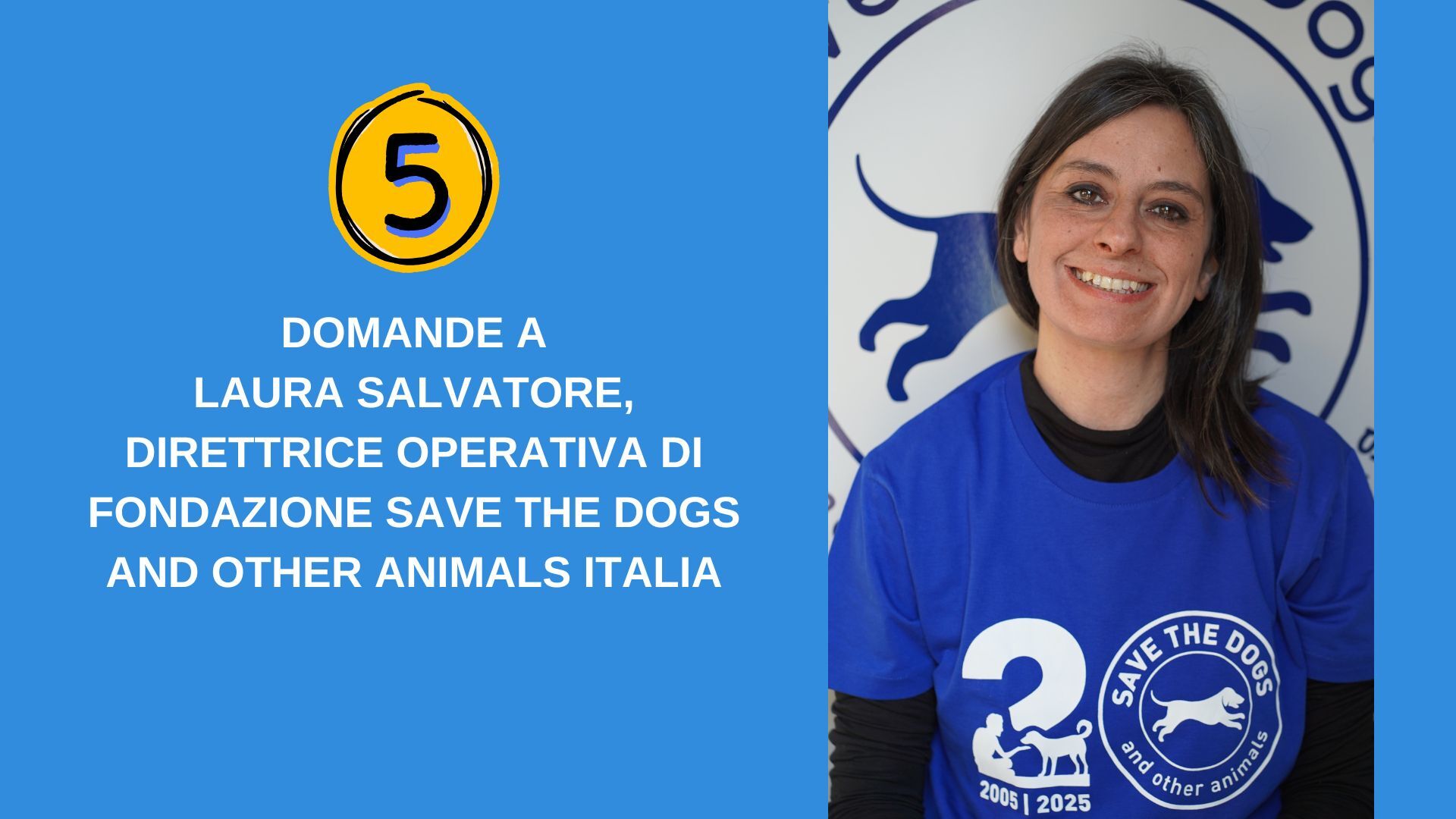 5 DOMANDE A LAURA SALVATORE